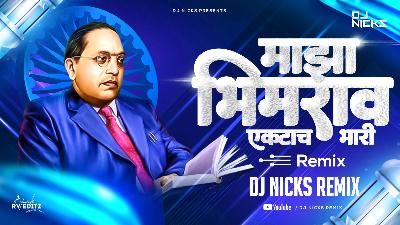 Bhimrao Ektach Bhari - Dj Nicks Remix